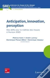 Capa do artigo Anticipation Innovation Perception Des Defis Pour La Maitrise Des Risques A L