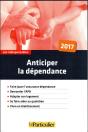 Anticiper La Dependance - Preview