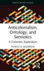 Anticolonialism, Ontology, And Semiotics - Preview