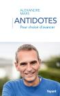 Antidotes : Pour Choisir D'Avancer - Preview