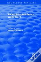 Antievolutionism Before World War I