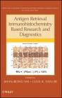 Antigen Retrieval Immunohistochemistry Based Research And Diagnostics - Preview