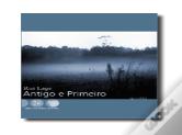 Antigo e Primeiro