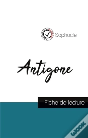 Capa do artigo Antigone De Sophocle (Fiche De Lecture Et Analyse Complete De L