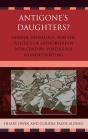 Antigone'S Daughters? - Preview