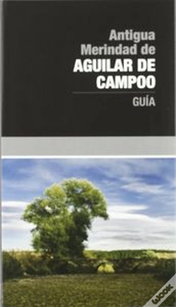 Capa do artigo Antigua Merindad De Aguilar De Campoo. Guía