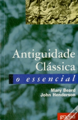 Capa do artigo Antiguidade Clássica - O Essencial