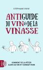 Antiguide Du Vin Et De La Vinasse - Preview