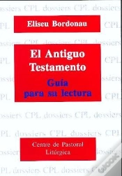 Capa do artigo Antiguo Testamento, Guía Para Su Lectura, El