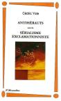 Antihérauts ; Sérialisme Exclamationniste - Preview