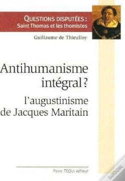 Capa do artigo Antihumanisme Intégral : L'Augustinisme De Jacques Maritain