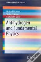 Antihydrogen And Fundamental Physics
