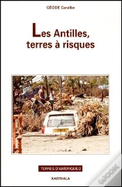Capa do artigo Antilles , Terres À Risque (Les)