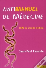 Capa do artigo Antimanuel De Médecine ; I.R.M. Du Monde Médical