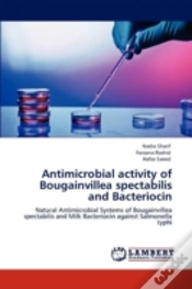 Capa do artigo Antimicrobial Activity Of Bougainvillea Spectabilis And Bacteriocin