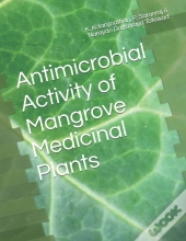 Antimicrobial Activity Of Mangrove Medicinal Plants