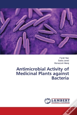 Capa do artigo Antimicrobial Activity Of Medicinal Plants Against Bacteria