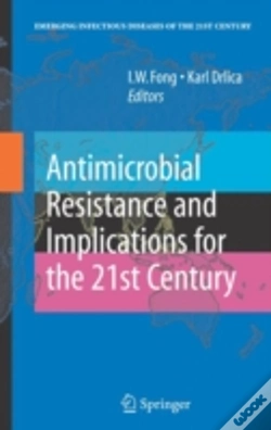 Capa do artigo Antimicrobial Resistance And Implications For The 21st Century
