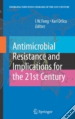 Capa do artigo Antimicrobial Resistance And Implications For The 21st Century