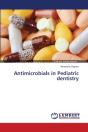 Antimicrobials In Pediatric Dentistry - Preview