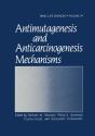 Antimutagenesis And Anticarcinogenesis Mechanisms - Preview