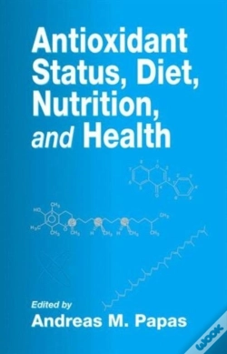 Capa do artigo Antioxidant Status, Diet, Nutrition, And Health