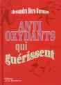Antioxydants Qui Guérissent - Preview