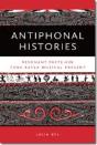 Antiphonal Histories - Preview