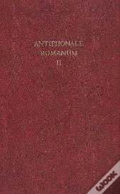 Antiphonale Romanum - Les Vêpres Du Dimanches En Chant Grégorien