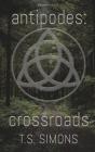 Antipodes- Crossroads - Preview