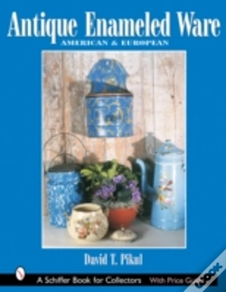 Capa do artigo Antique Enameled Ware