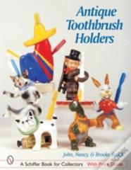 Antique Toothbrush Holders