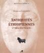 Antiquites Ethiopiennes D'Axoum A Haoulti - Preview
