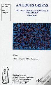Capa do artigo Antiquus Oriens T.1 ; Melanges Offerts Au Professeur Rene Lebrun