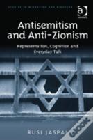 Antisemitism And Anti-Zionism