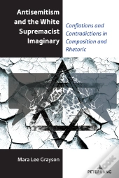 Antisemitism And The White Supremacist Imaginary