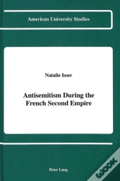Antisemitism During The French Second Empire