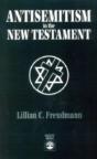 Antisemitism In The New Testament - Preview
