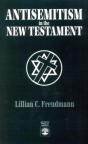 Antisemitism In The New Testament - Preview