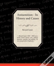 Capa do artigo Antisemitism - Its History And Causes