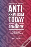 Antisemitism Today And Tomorrow