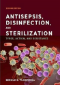 Antisepsis, Disinfection, And Sterilization - Preview