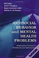 Antisocial Behavior And Mental Health Problems