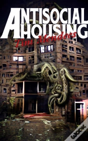 Capa do artigo Antisocial Housing
