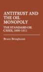 Antitrust And The Oil Monopoly - Preview