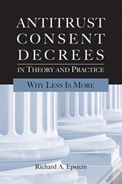 Capa do artigo Antitrust Consent Decrees In Theory And Practice