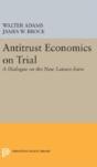 Antitrust Economics On Trial - Preview