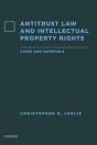 Antitrust Law And Intellectual Property Rights - Preview