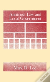 Antitrust Law And Local Government