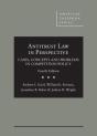 Antitrust Law In Perspective - Preview